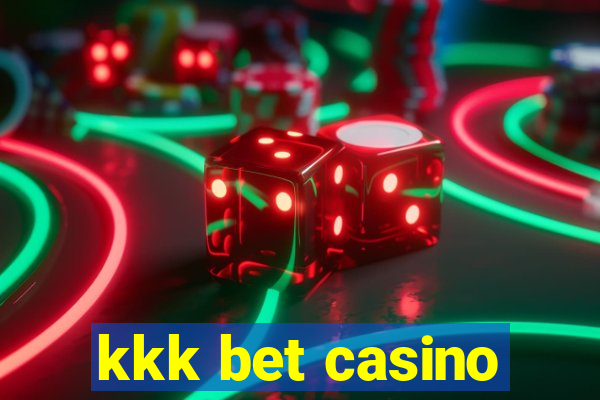 kkk bet casino